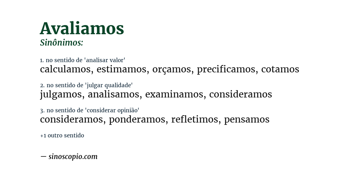Sinônimo de avaliamos