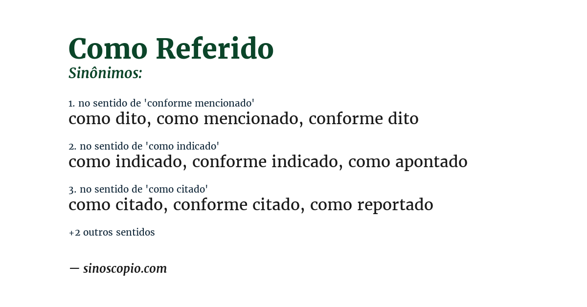 Sinônimo de como referido
