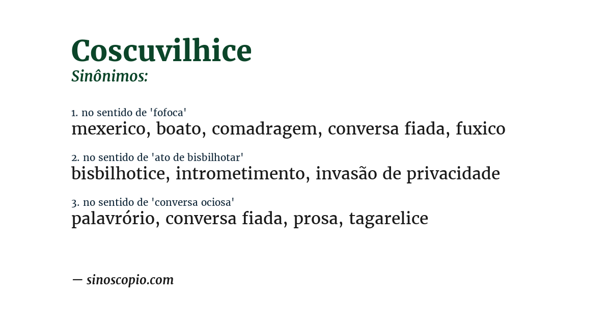Sinônimo de coscuvilhice