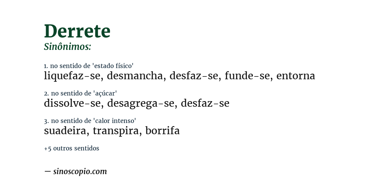 Sinônimo de derrete