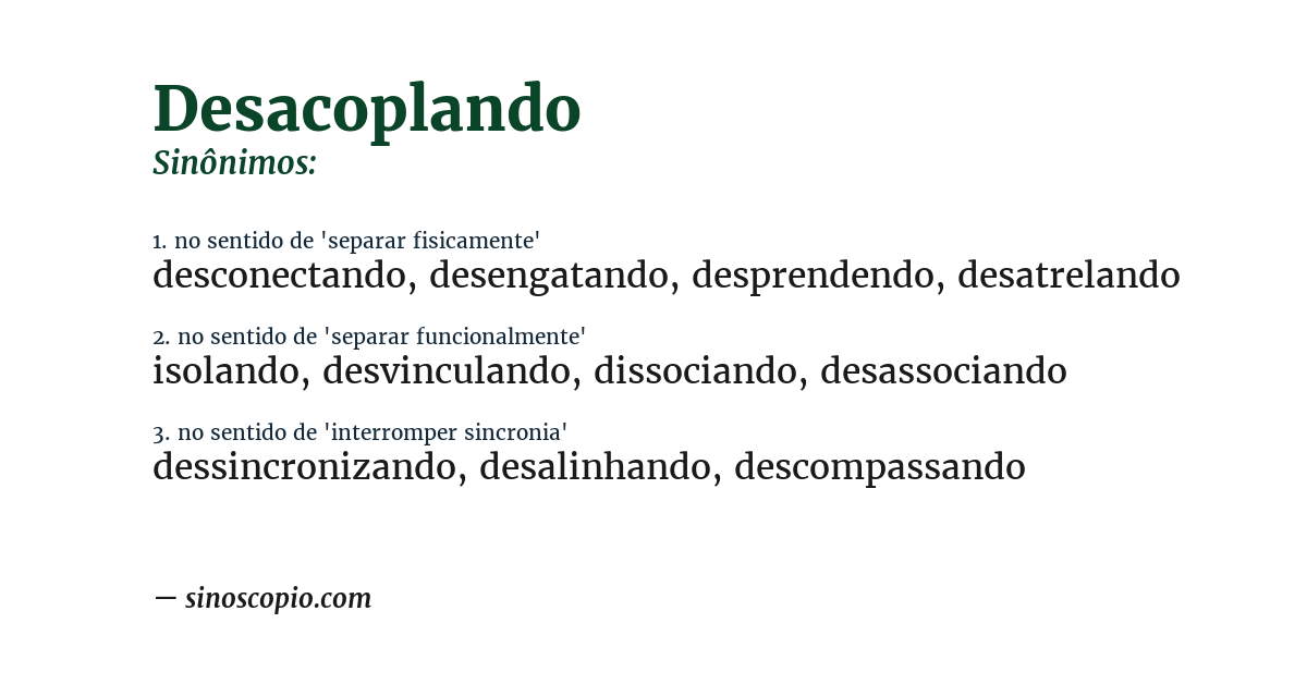 Sinônimo de desacoplando