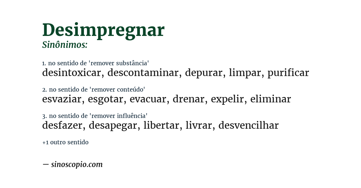 Sinônimo de desimpregnar