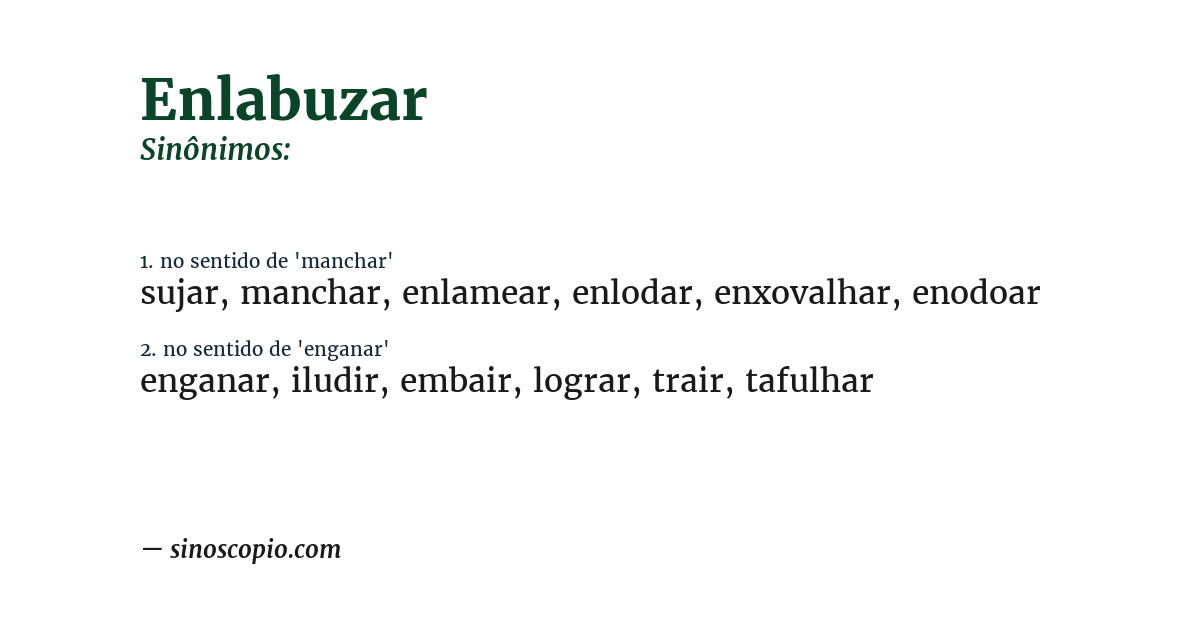 Sinônimo de enlabuzar