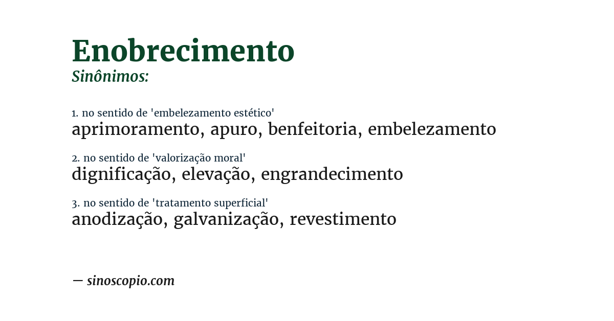 Sinônimo de enobrecimento