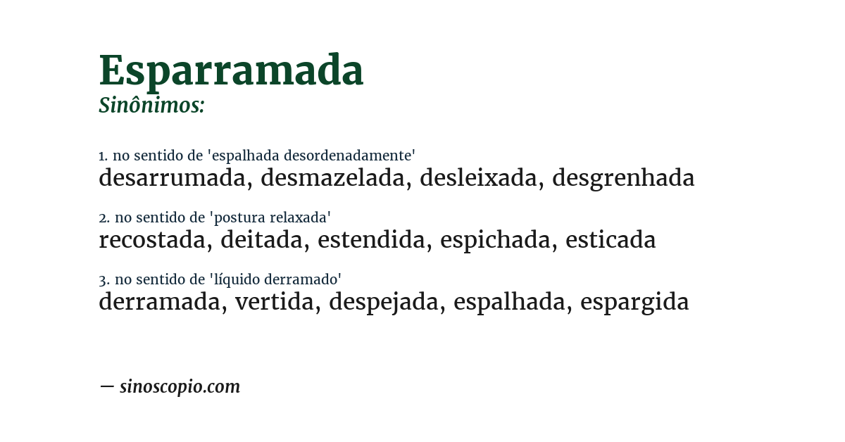 Sinônimo de esparramada