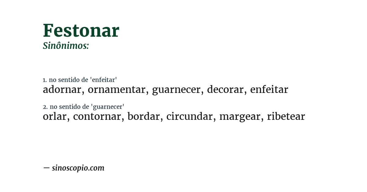 Sinônimo de festonar