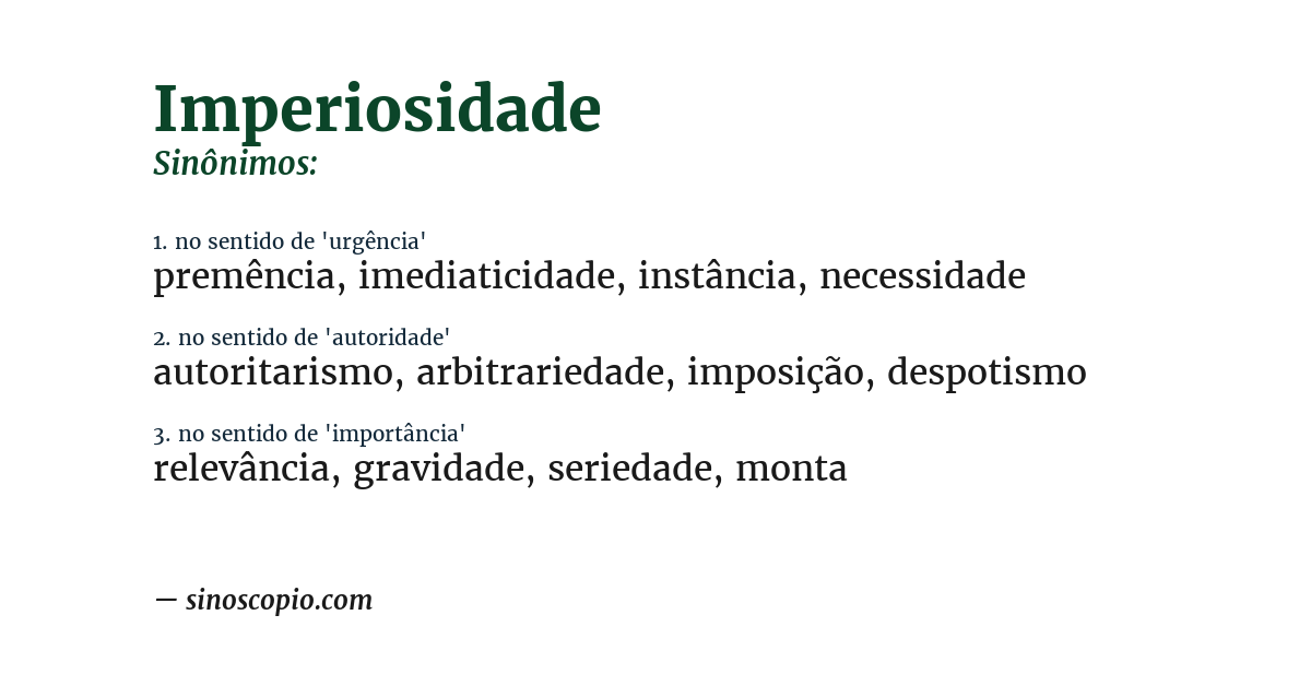 Sinônimo de imperiosidade