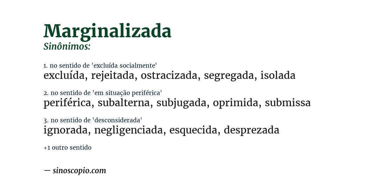 Sinônimo de marginalizada