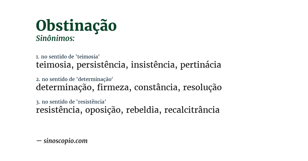 Sinônimo de obstinação