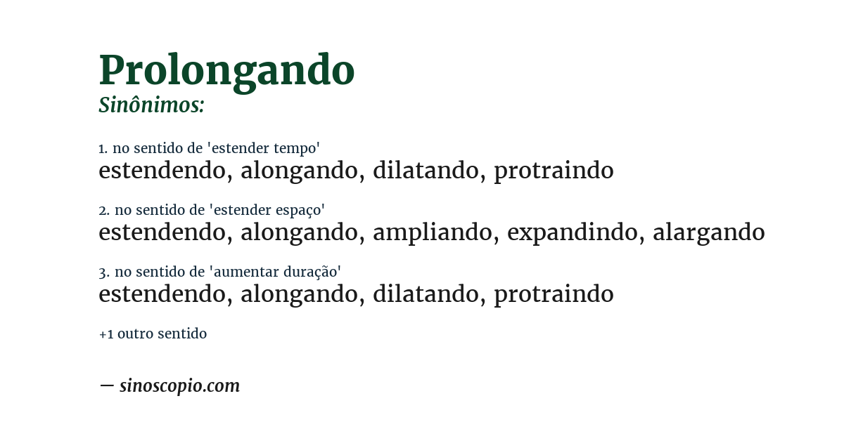 Sinônimo de prolongando