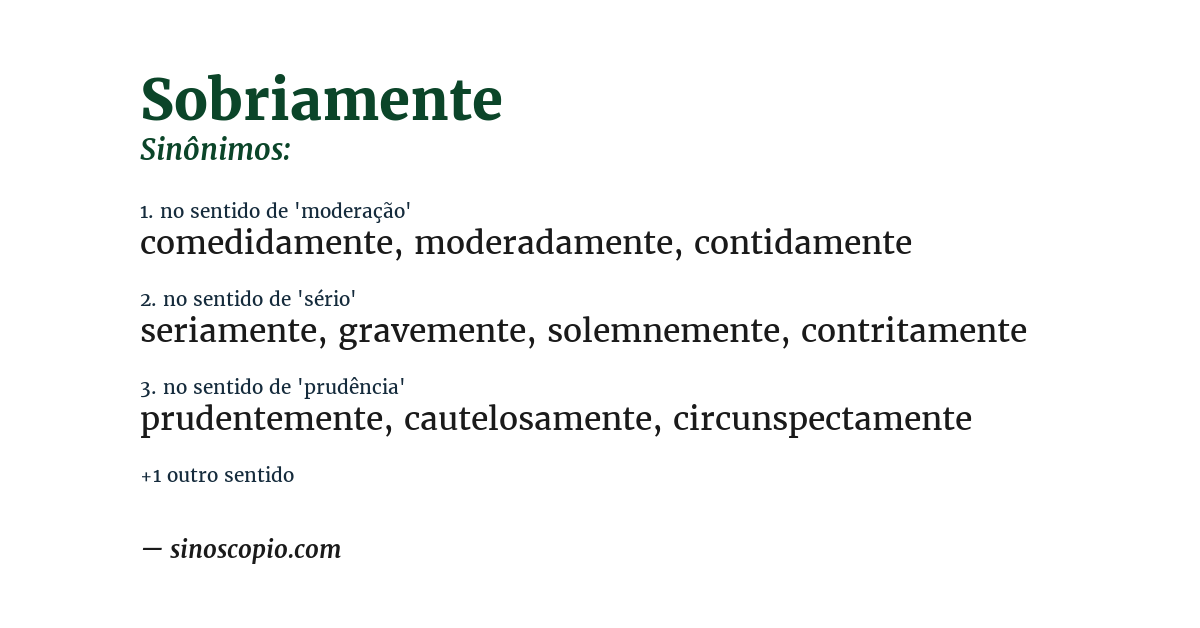 Sinônimo de sobriamente