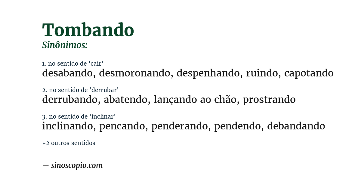 Sinônimo de tombando