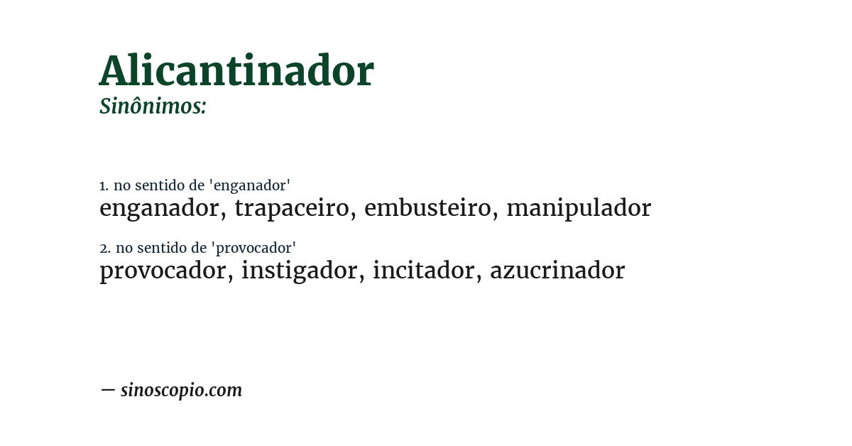 Sinônimo de alicantinador