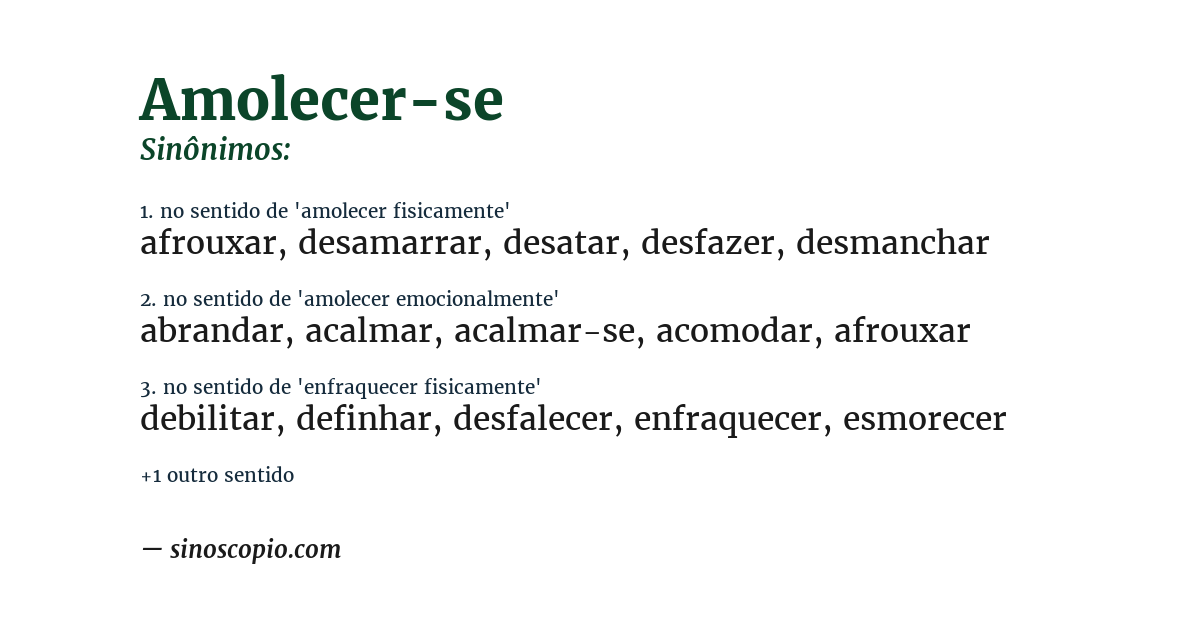 Sinônimo de amolecer-se