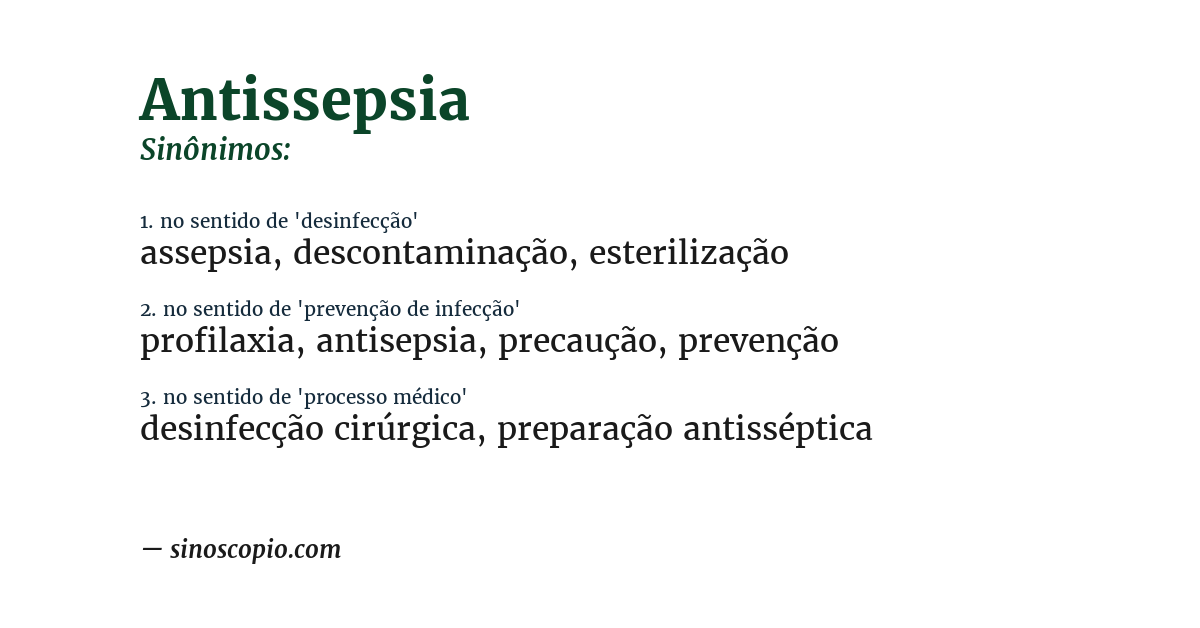 Sinônimo de antissepsia