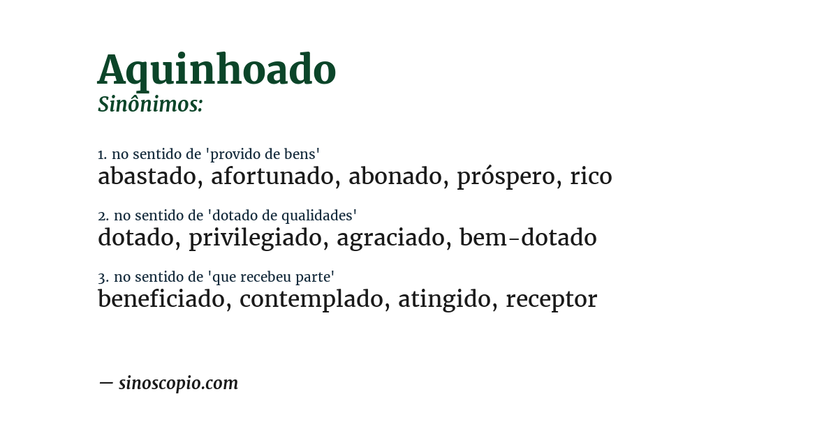 Sinônimo de aquinhoado