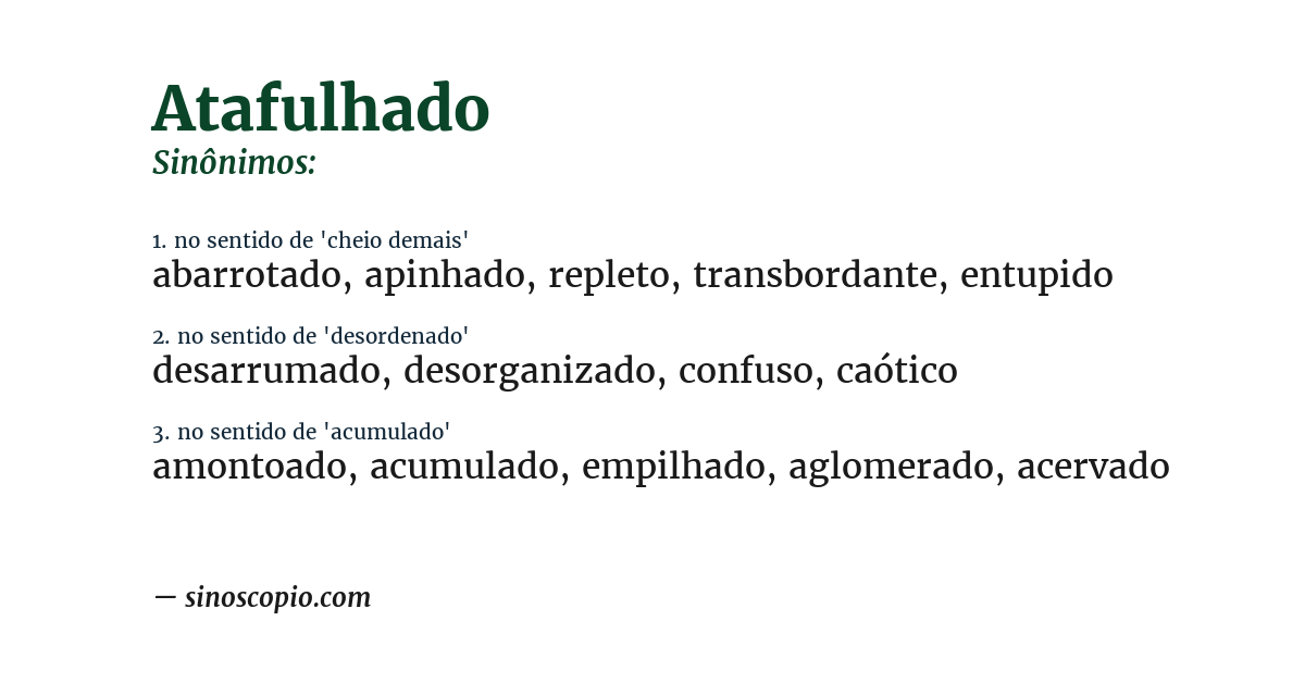 Sinônimo de atafulhado