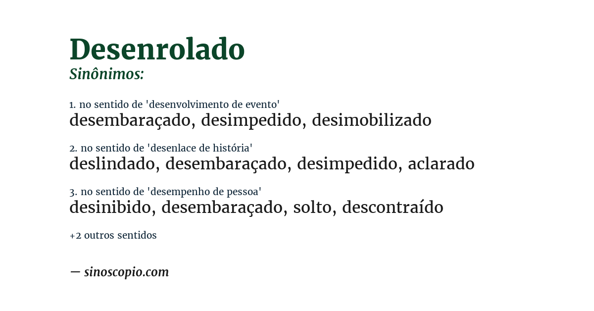 Sinônimo de desenrolado