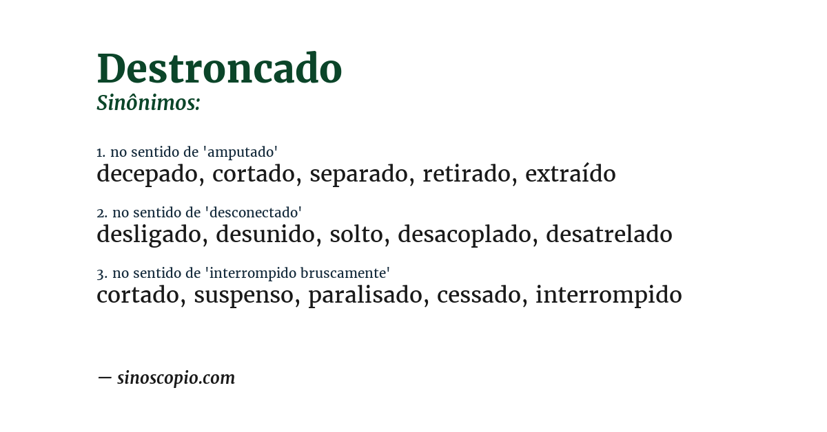 Sinônimo de destroncado