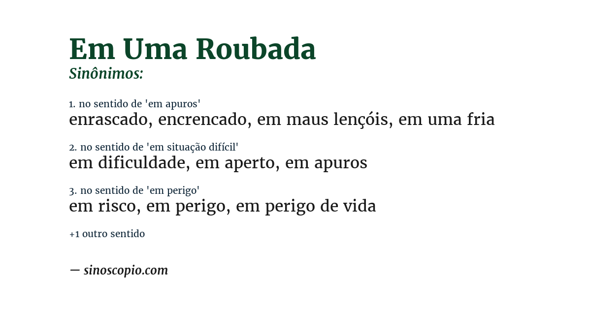 Sinônimo de em uma roubada