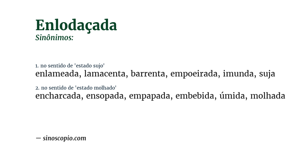 Sinônimo de enlodaçada