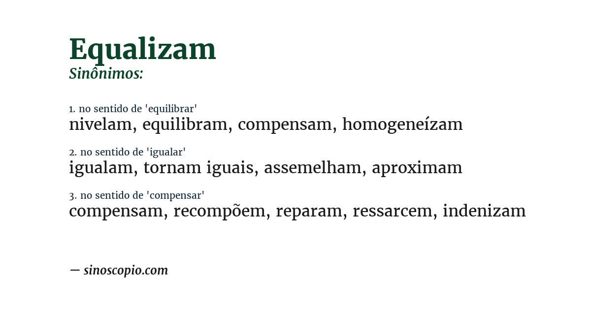 Sinônimo de equalizam