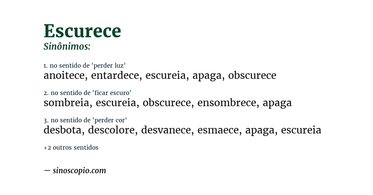Sinônimo de escurece
