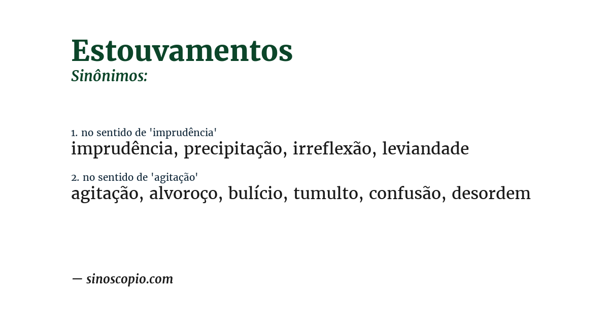 Sinônimo de estouvamentos