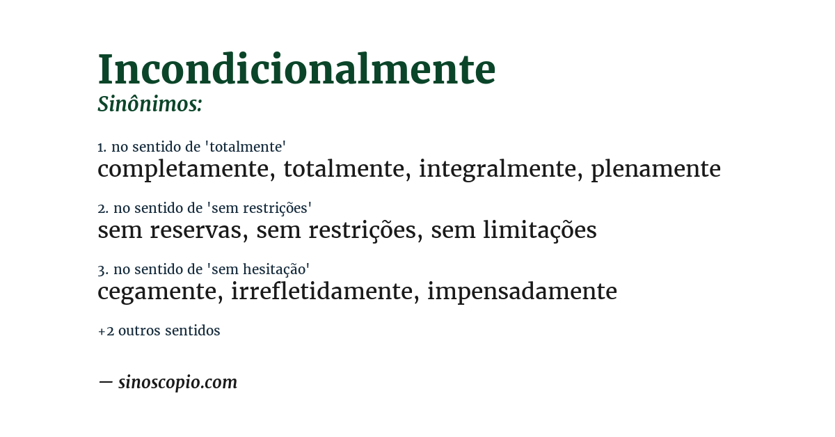 Sinônimo de incondicionalmente