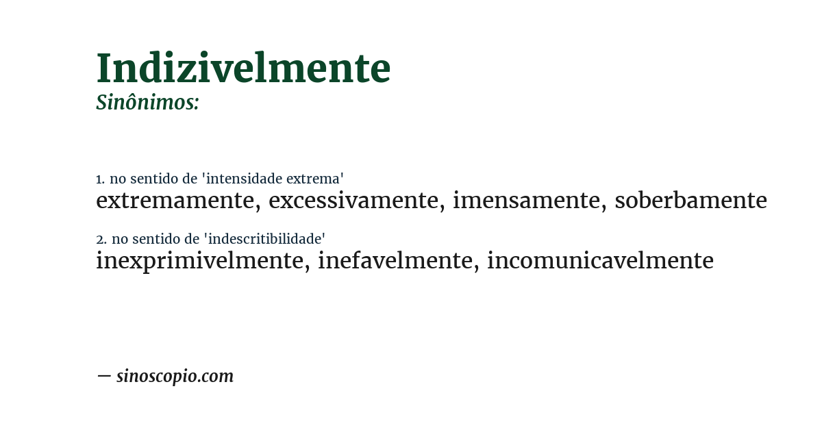 Sinônimo de indizivelmente
