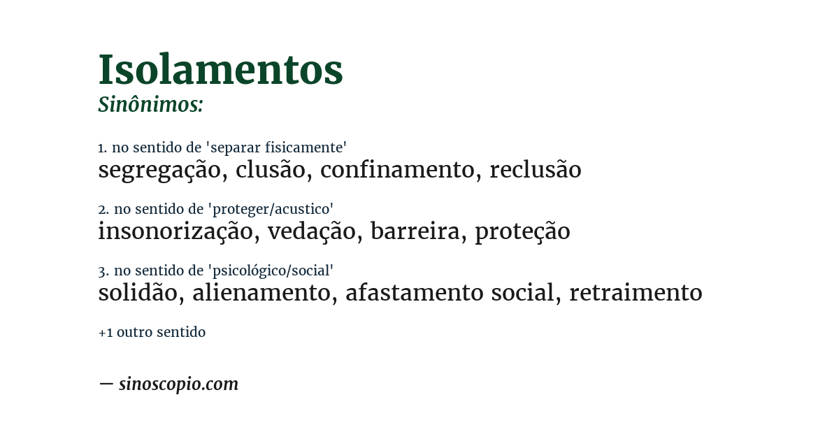 Sinônimo de isolamentos