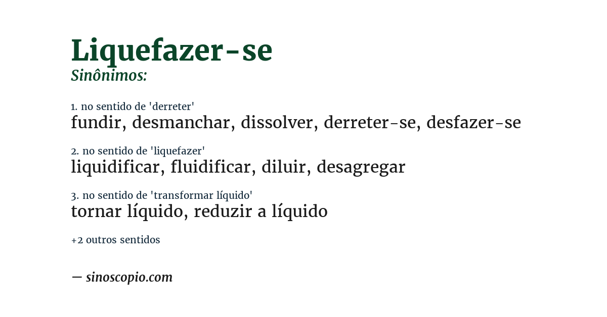 Sinônimo de liquefazer-se