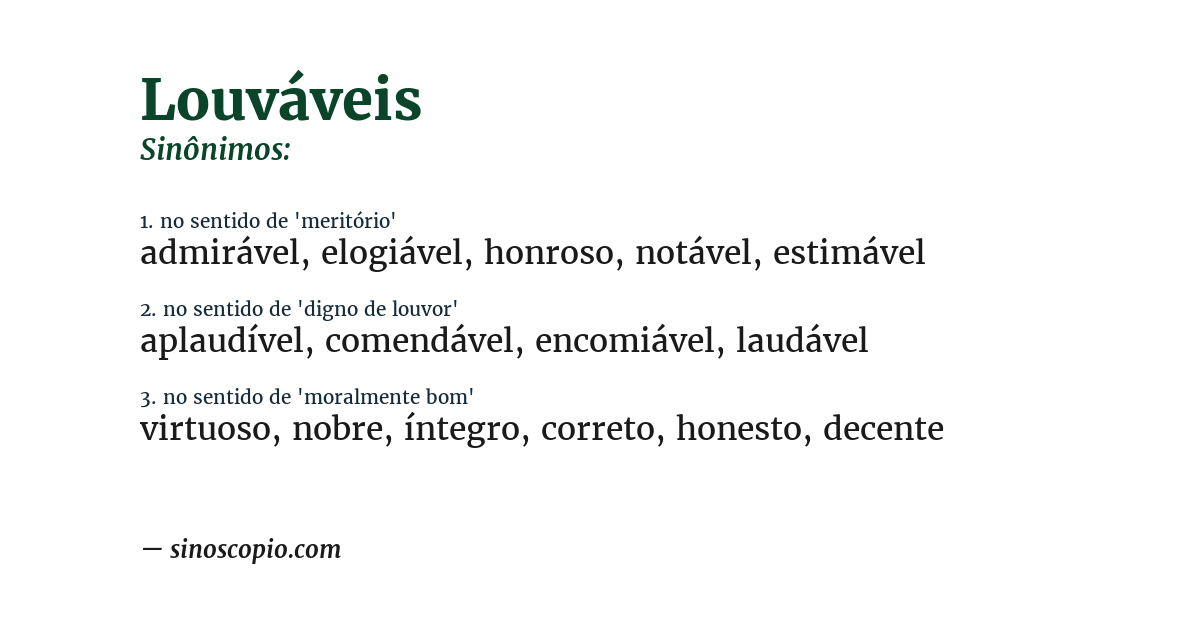 Sinônimo de louváveis