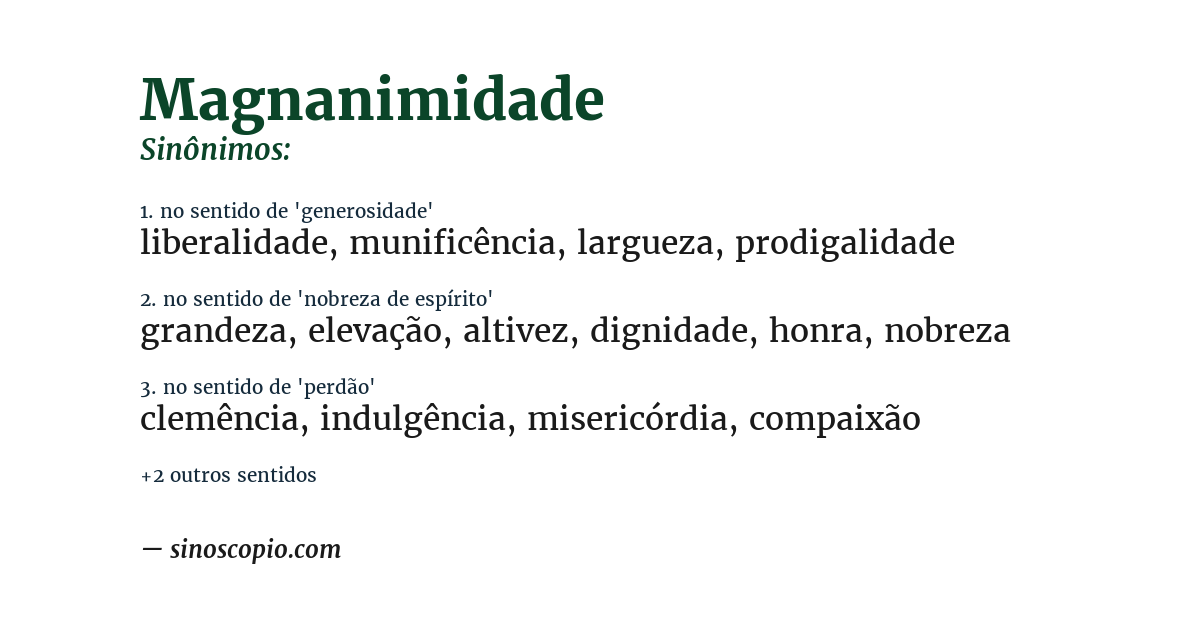 Sinônimo de magnanimidade