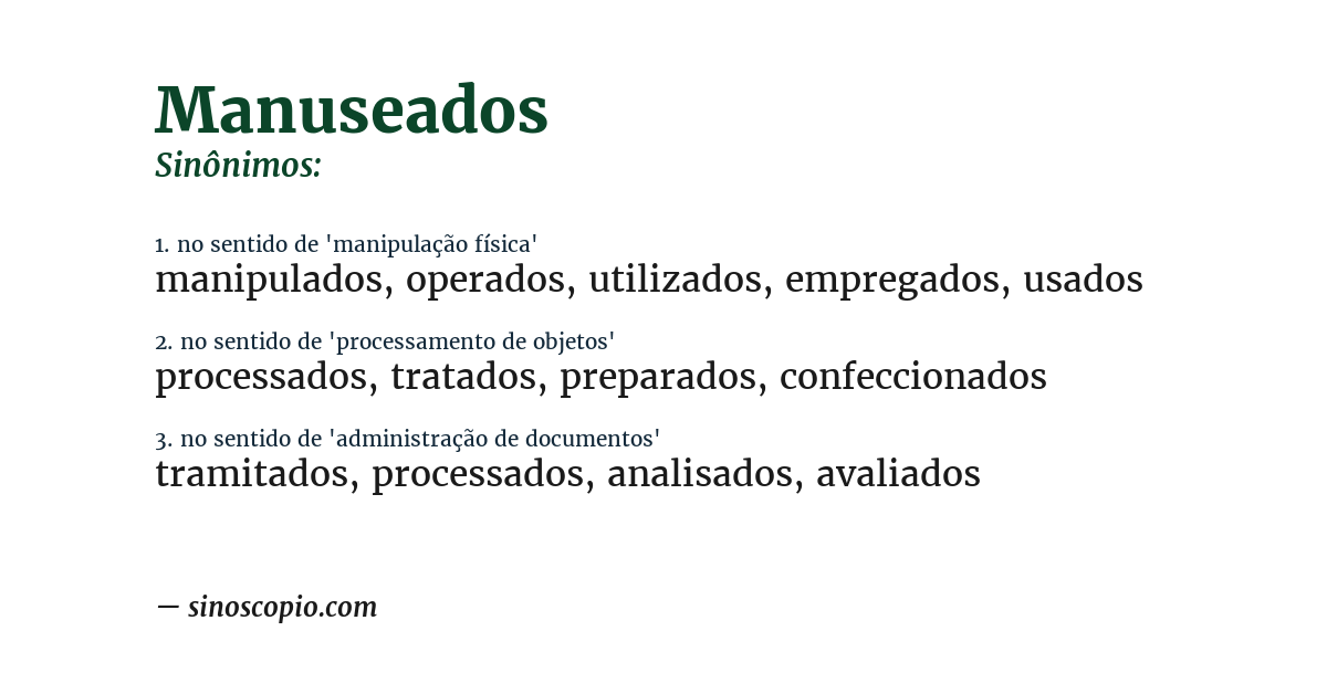 Sinônimo de manuseados