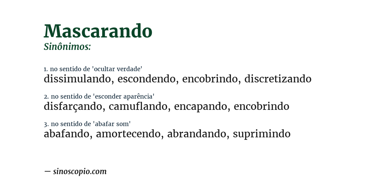 Sinônimo de mascarando