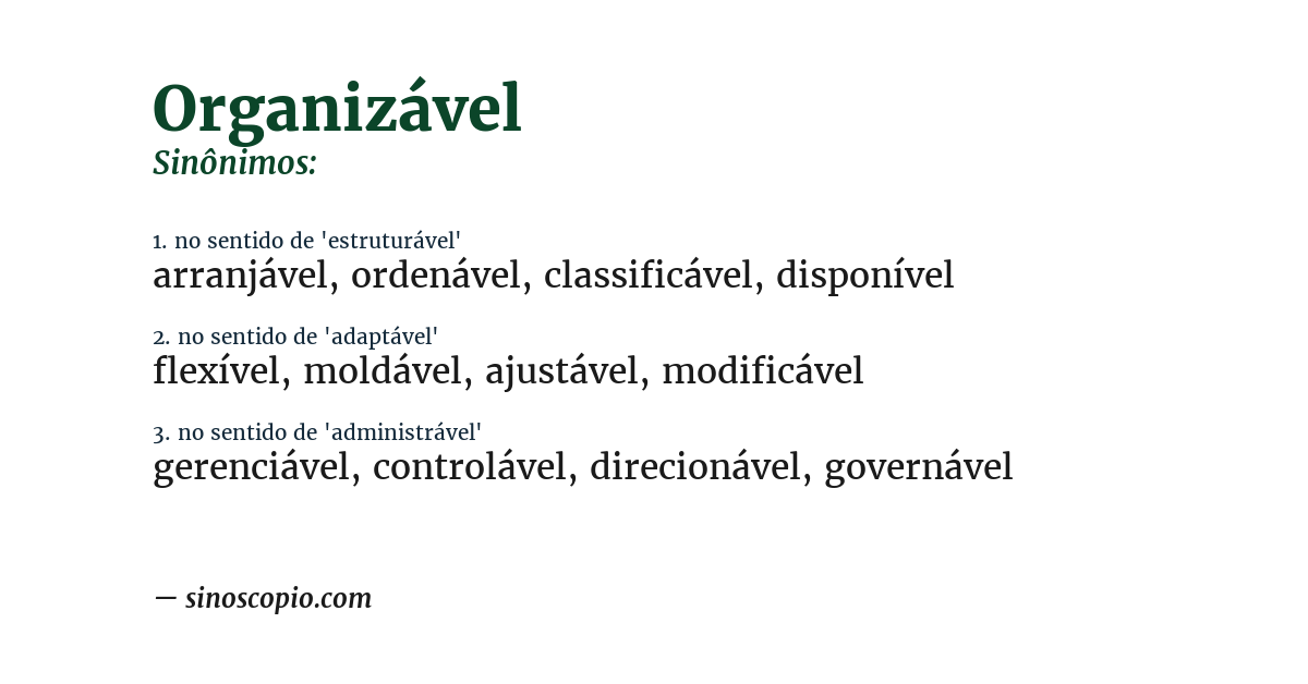 Sinônimo de organizável
