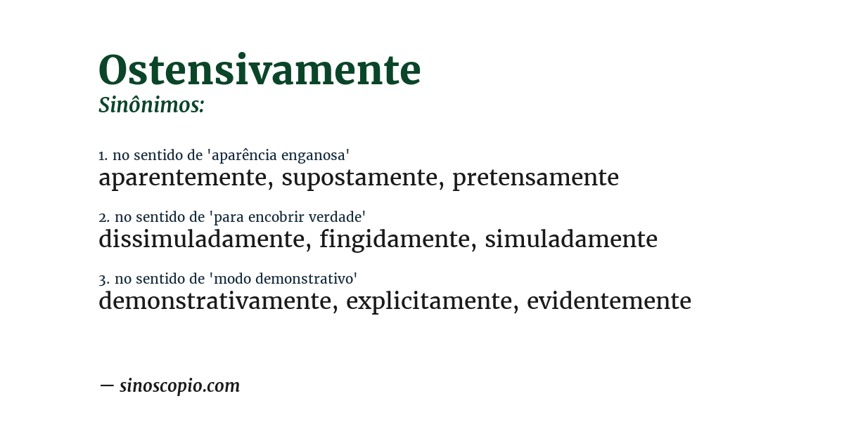 Sinônimo de ostensivamente
