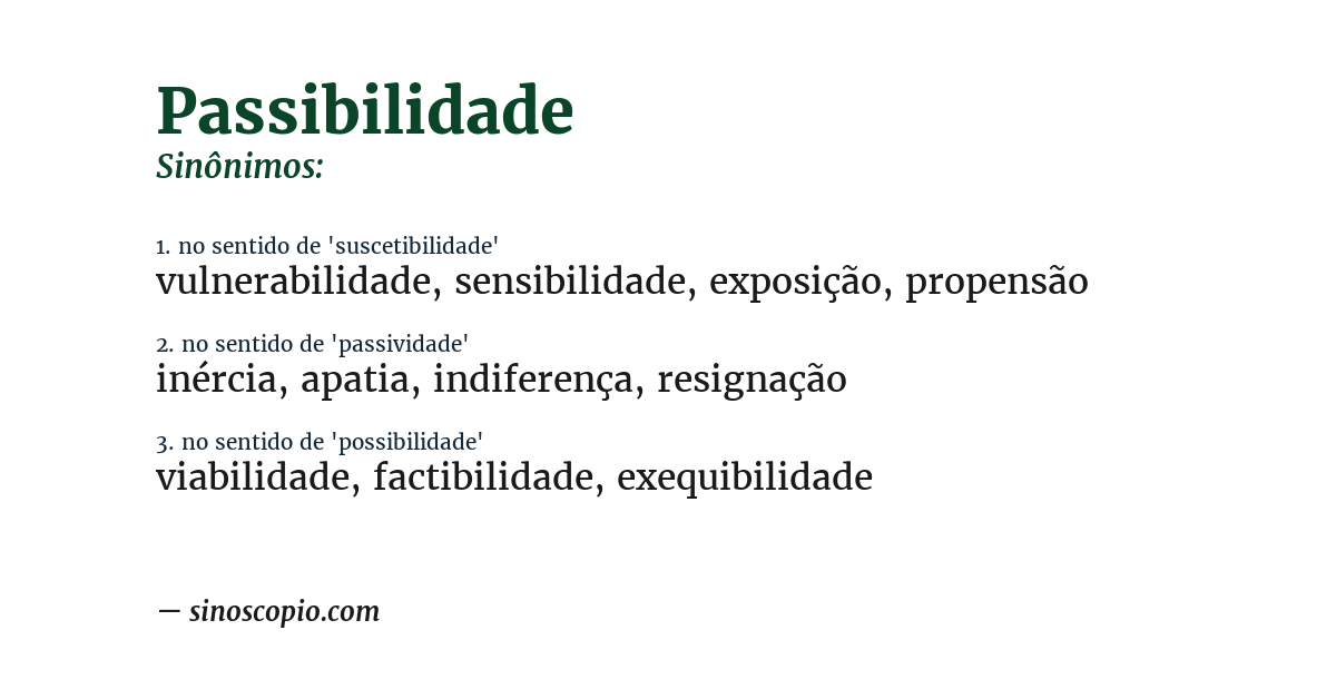 Sinônimo de passibilidade