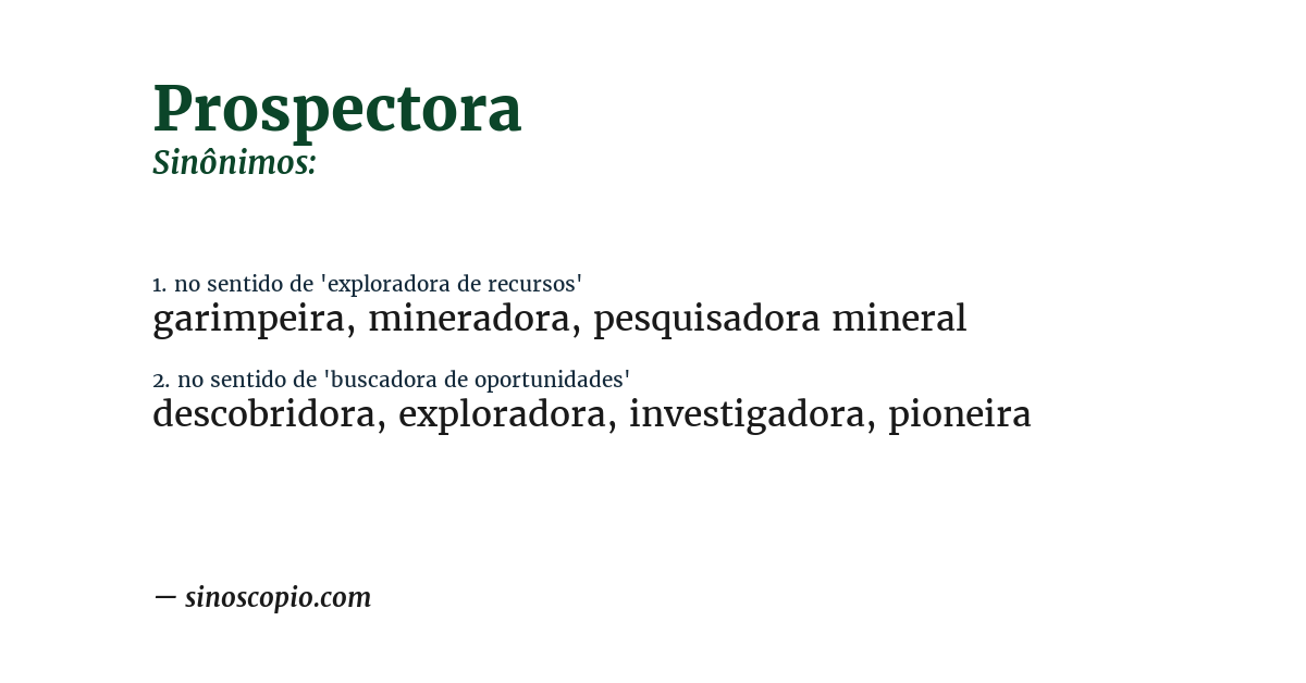 Sinônimo de prospectora