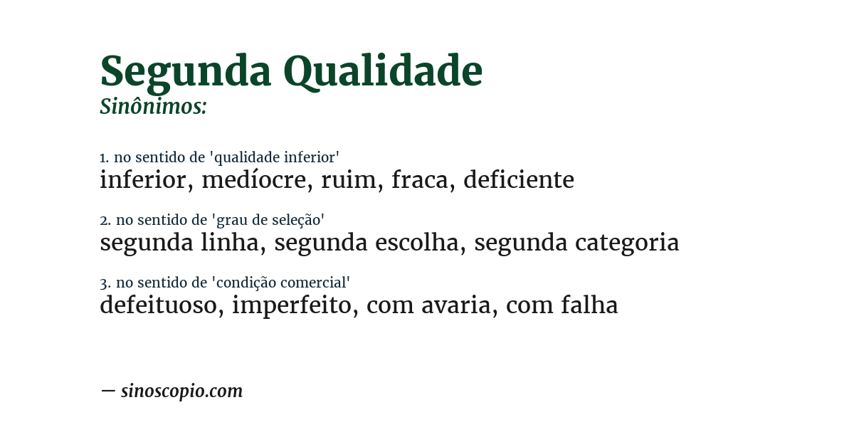 Sinônimo de segunda qualidade