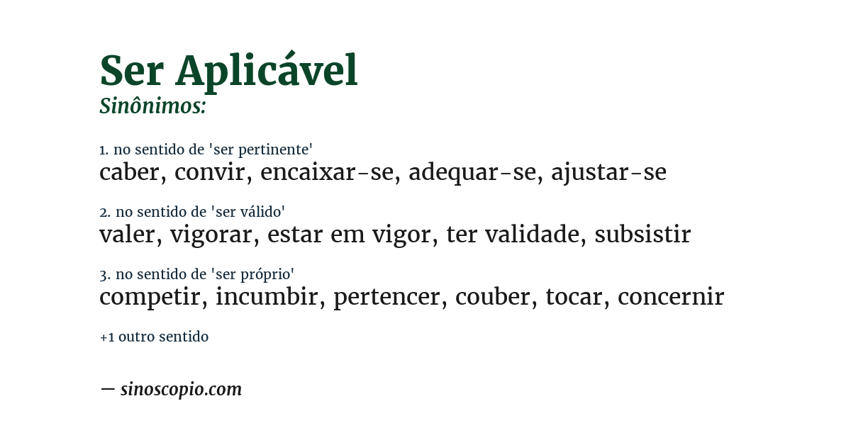 Sinônimo de ser aplicável