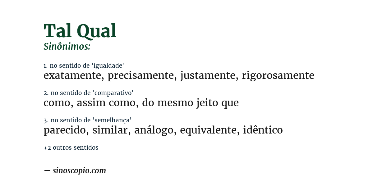 Sinônimo de tal qual