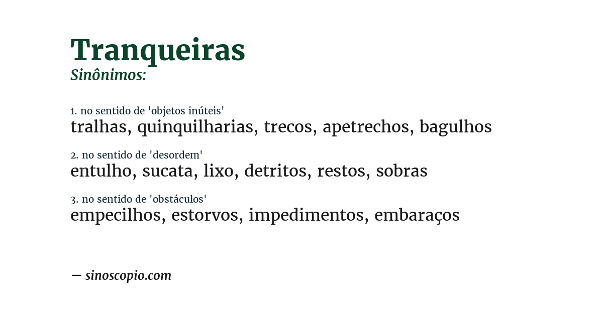 Sinônimo de tranqueiras