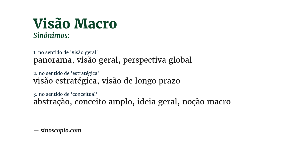 Sinônimo de visão macro