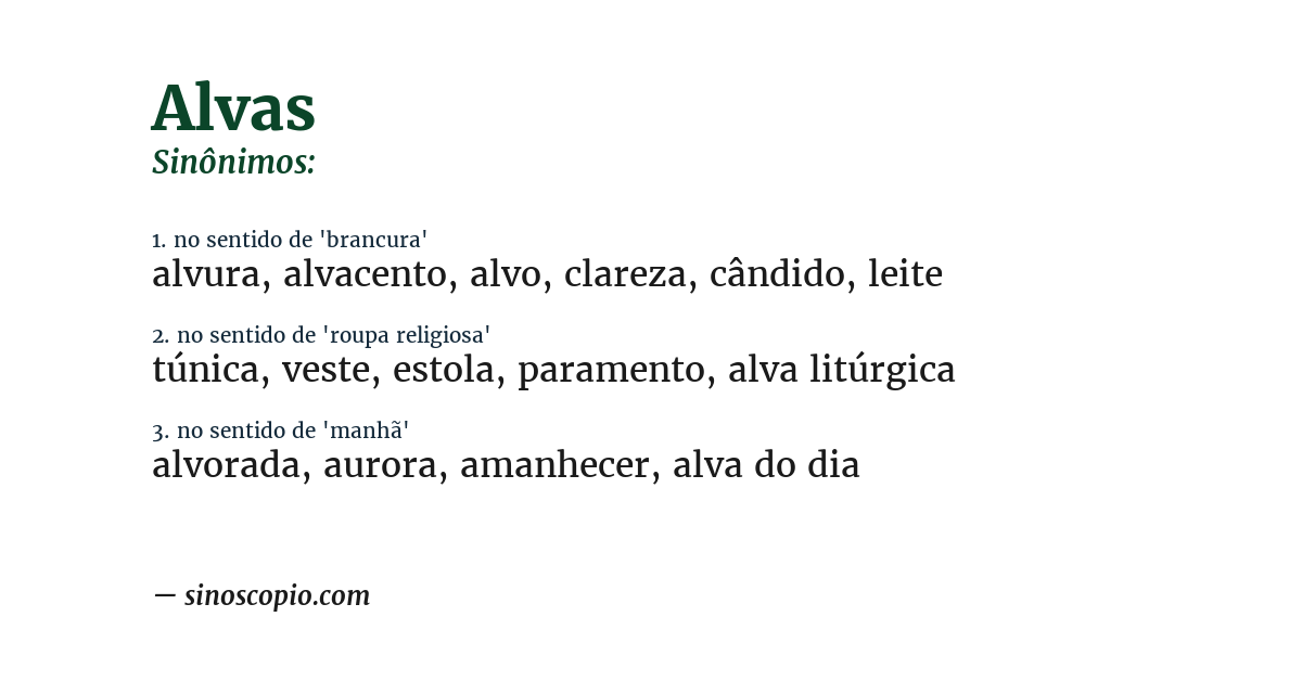 Sinônimo de alvas
