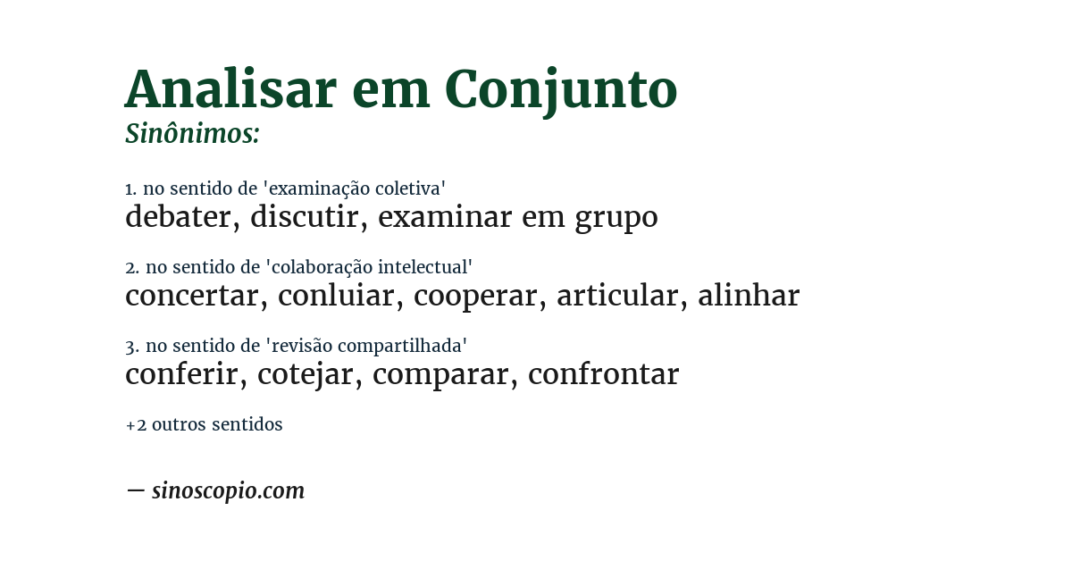 Sinônimo de analisar em conjunto