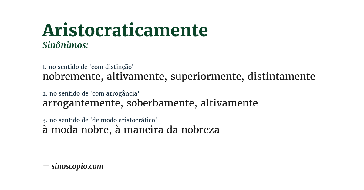 Sinônimo de aristocraticamente