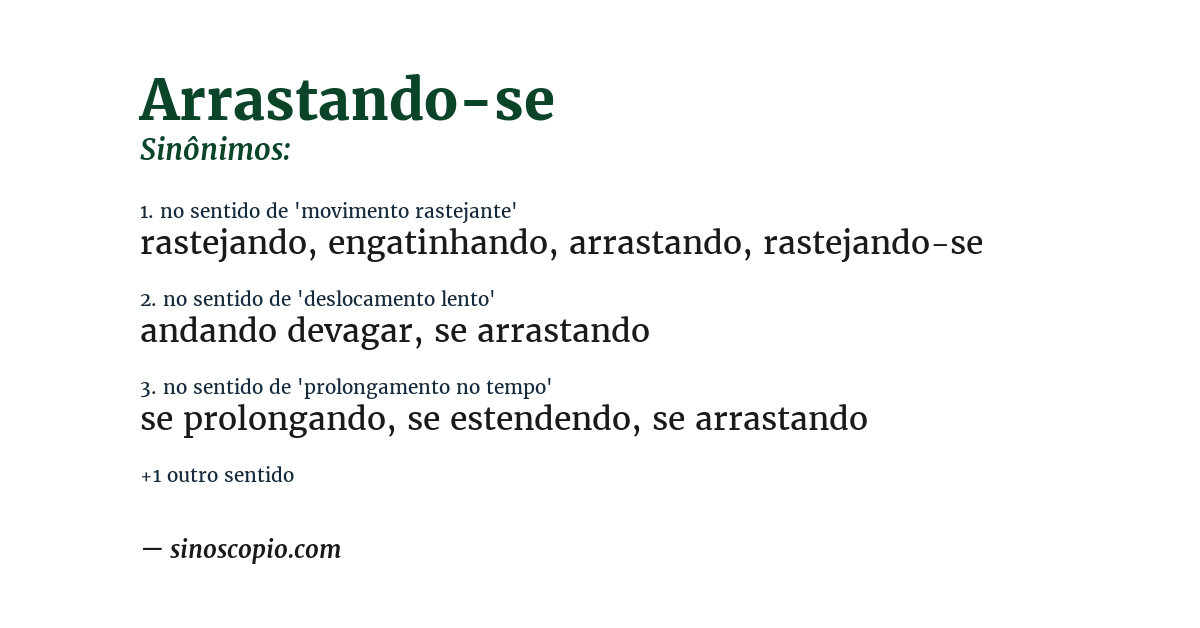 Sinônimo de arrastando-se