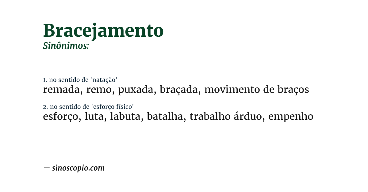 Sinônimo de bracejamento